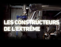 Les constructeurs de l'extrême : La première fois