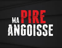 Ma pire angoisse : La rupture